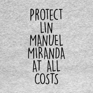 Protect LMM at all costs T-Shirt